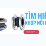 Khớp Nối Mềm Cao Su Là Gì? Ứng Dụng Phổ Biến